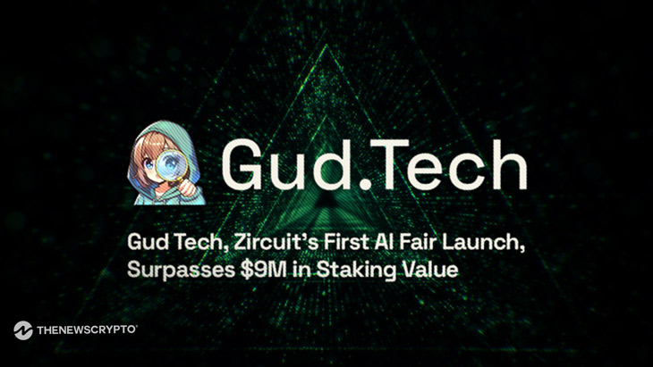 Gud Tech, Zircuit’s First AI Fair Launch, Surpasses $9M in Staking Value