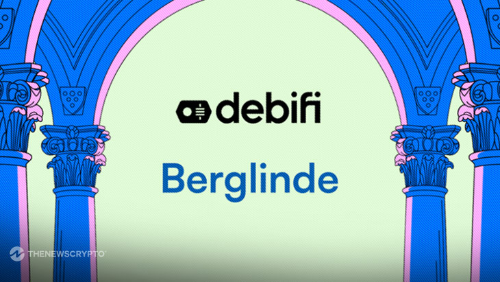 Debifi and Berglinde Join Forces To Redefine Bitcoin-Backed Fiat Lending With Loans in USD, EUR, and CHF