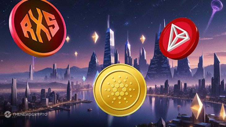 List of This Week's Most Promising Coins Under $2: Tron (TRX), Cardano (ADA), Rexas Finance (RXS)