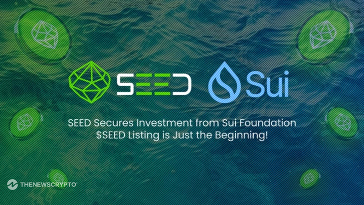 SEED secures investment from Sui Foundation to build a 100M-user Web3 Gaming Ecosystem on Sui