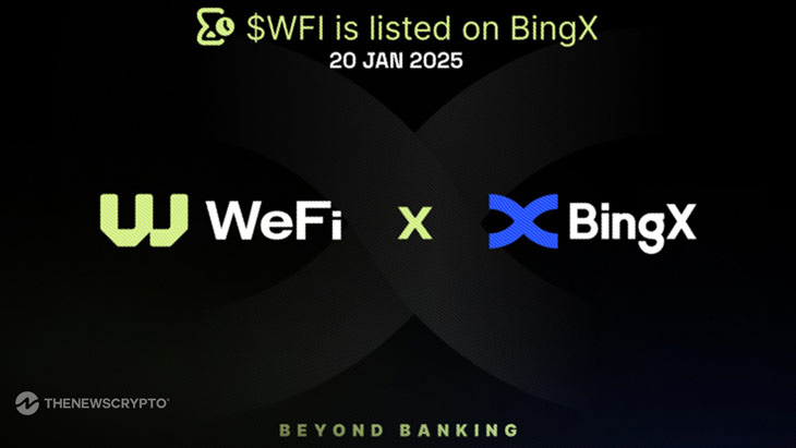 WeFi Expands Global Reach with WFI Token Listing on BingX