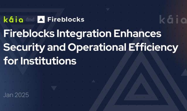 Kaia Integrates Fireblocks to Boost Web3 Security and Scalability