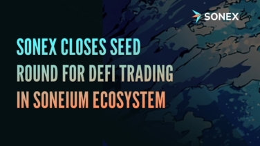 SONEX Secures $1M Seed Funding to Revolutionize DeFi and Boost Soneium Ecosystem