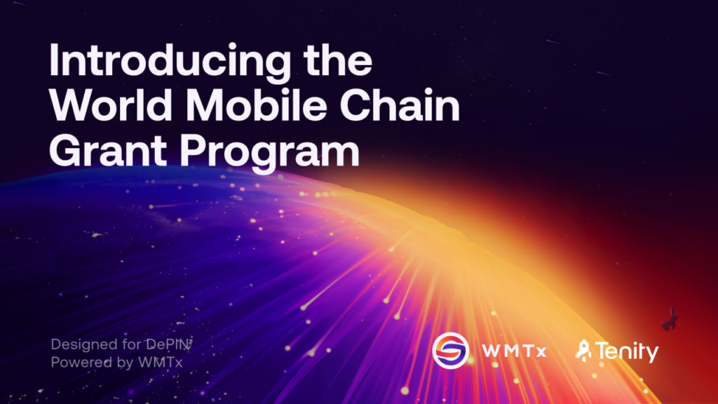 World Mobile and Tenity Launch $25M Grant Program to Boost DePIN Innovation