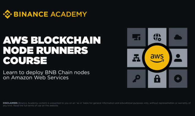 Binance Academy Launches Course to Streamline Blockchain Node Deployment