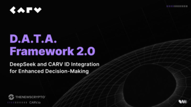CARV’s D.A.T.A. Framework 2.0: DeepSeek and CARV ID Integration for Enhanced Decision-Making