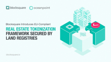 Blocksquare Unveils EU-Compliant Real Estate Tokenization Framework