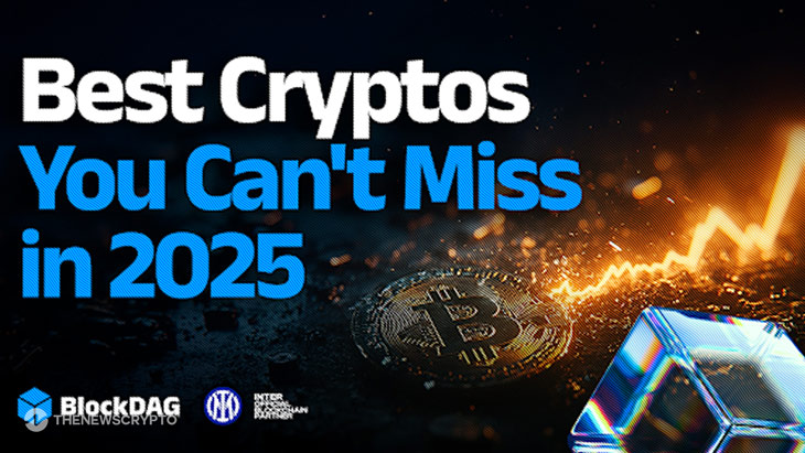 4 Best Crypto Projects Tipped for the Next Bull Run—BlockDAG’s $10M Surge Puts It Ahead