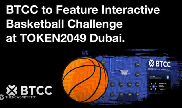 Beyond Crypto: BTCC Exchange to Power TOKEN2049 Dubai with Slam Dunk Energy