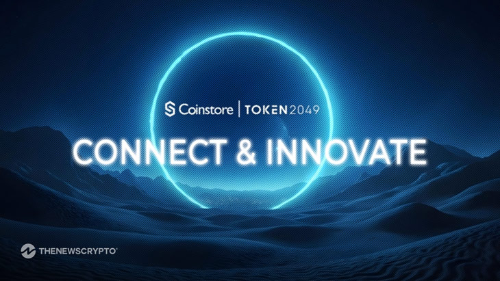 Coinstore at TOKEN2049, Connect and Innovation for a Crypto Future