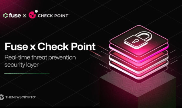 Fuse Collaborates with Check Point to Launch Real-Time Blockchain Threat Prevention Layer