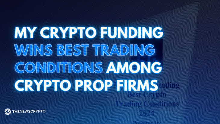 My Crypto Funding Wins Best Trading Conditions Among Crypto Prop Firms