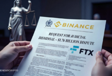 Binance Files to Dismiss FTX’s $1.76B Clawback, Says Claims Are Flawed