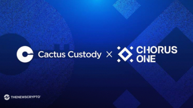 Cactus Custody Partners With Chorus One to Enhance Institutional Staking Solutions