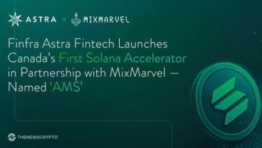Finfra Astra Fintech Launches Canada’s First Solana Accelerator in Partnership With MixMarvel — Named ‘AMS’