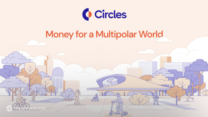 Gnosis Launches Circles 2.0: A Trust-Based Digital Currency Where Users Issue Their Own Tokens Over Time