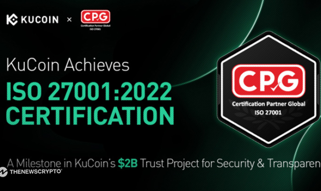KuCoin Secures ISO 27001:2022 Certification, Advancing $2B Trust Project Goals