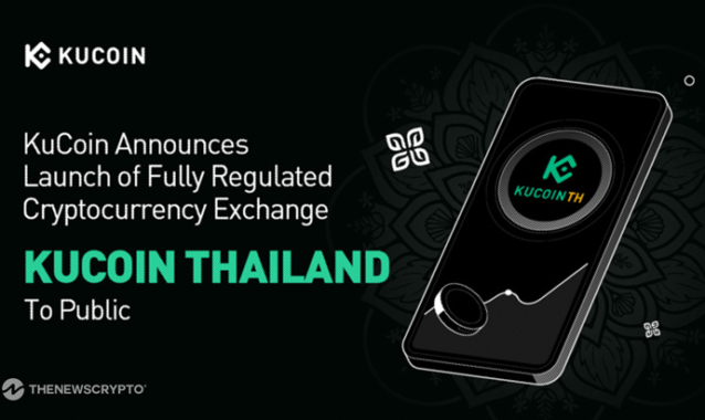 KuCoin Launches Fully Regulated Crypto Exchange in Thailand