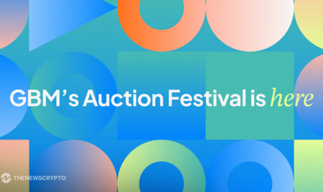 GBM Launches Auction Festival with The Sandbox, Aavegotchi, Unstoppable Domains, and More