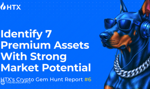HTX Crypto Gem Hunt #6: Identify 7 Premium Assets With Strong Market Potential