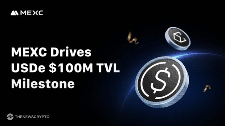 MEXC Drives Stablecoin Expansion After $20M USDe Purchase and $100M TVL Milestone