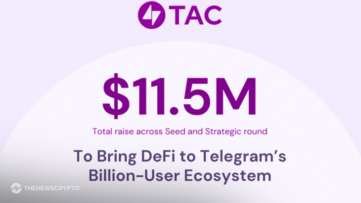 TAC Raises $11.5M to Bring DeFi to Telegram’s Billion-User Ecosystem