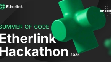 Etherlink Hackathon 2025: Encode Club and Trilitech Launch “Summer of Code” with $40K+ in Prizes