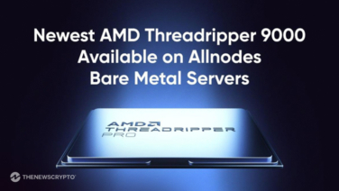 Allnodes Among First to Launch Bare Metal Servers powered by AMD Threadripper 9000 Series