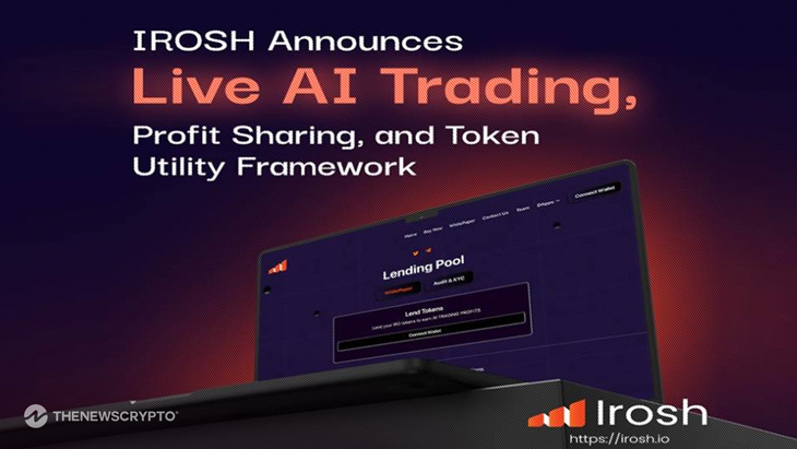 IROSH Announces Live AI Trading, Profit Sharing, and Token Utility Framework