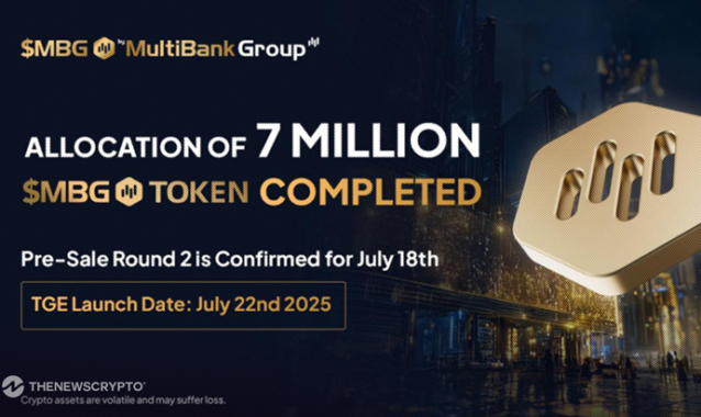 MultiBank Group Announces 7 Million $MBG Tokens Sold Out in Under One Hour During Initial Pre-Sale