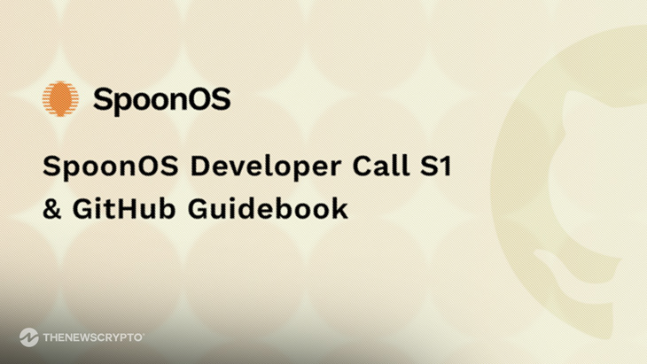 SpoonOS Launches Incentivized Developer Call S1 to Empower Web3 Developers with AI Agent Toolkit