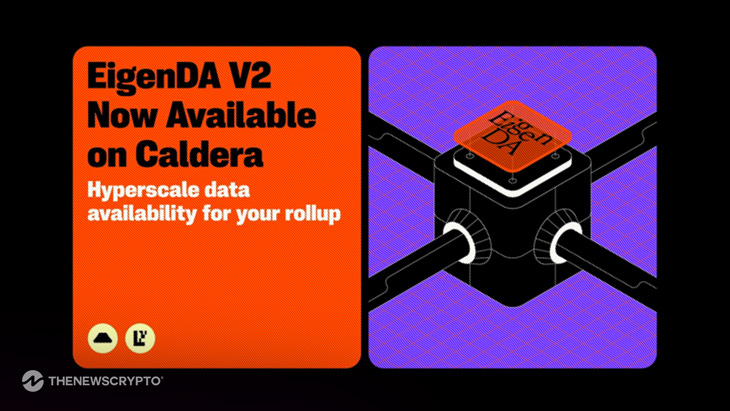 Caldera Announces Partnership with EigenCloud to Integrate EigenDA V2