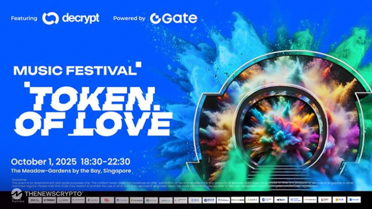 Gate Powers the Token of Love Music Festival, Featuring Decrypt, Co-Creating a New Ecosystem Where Web3 Meets Mainstream Culture