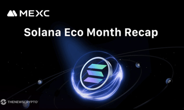 MEXC Concludes Solana Eco Month With Over $400 Billion in Trading Volume and 128,000 Participants