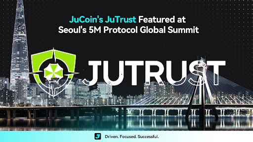JuCoin's JuTrust Featured at Seoul's 5M Protocol Global Summit