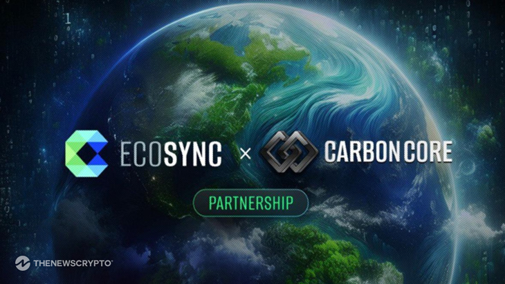 EcoSync & CarbonCore Launch Full Stages Refi Infrastructure Linking Carbon Credits With Web3