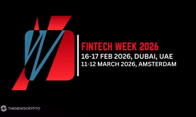 The 2nd Fintech Week 2026 Heads to Dubai — Uniting Global Financial Innovation Leaders