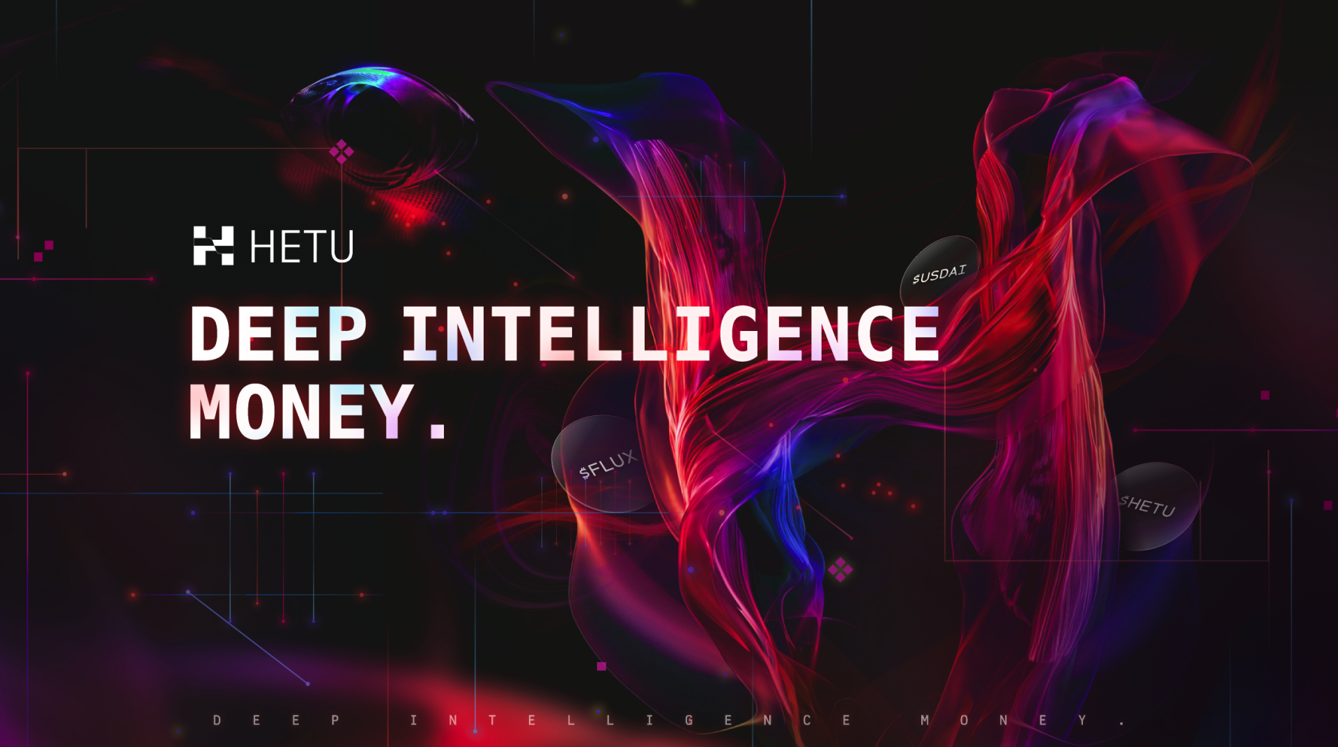 Hetu 3.0 – Deep Intelligence Money – Turning verified intelligence into liquid capital Hetu 3.0 – Deep Intelligence Money – Turning verified intelligence into liquid capital