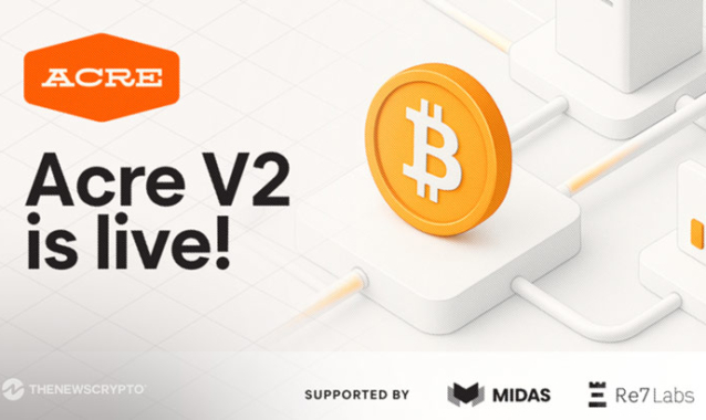 Acre Launches V2 Platform, Enabling Bitcoin Holders to Earn 14% APY (est.) from Self-Custody