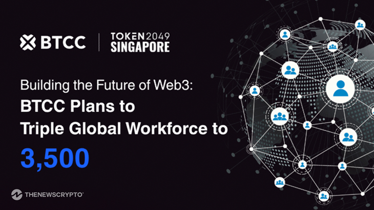 BTCC Exchange Announces Triple Global Workforce Expansion at TOKEN2049 Singapore to Power Web3 Evolution