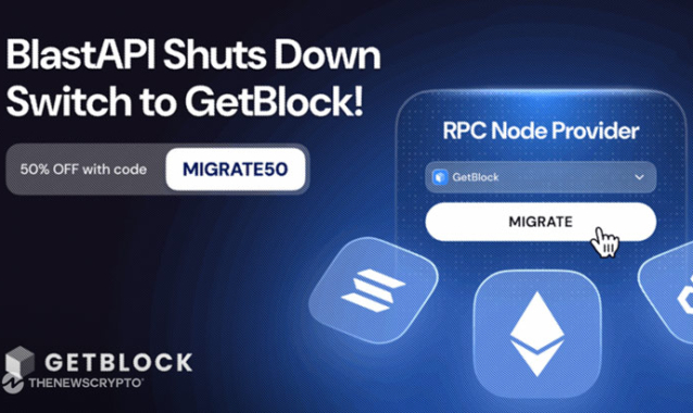 GetBlock Welcomes Users Affected by BlastAPI Shutdown With up to 50% Discount on Pro, Enterprise Plans