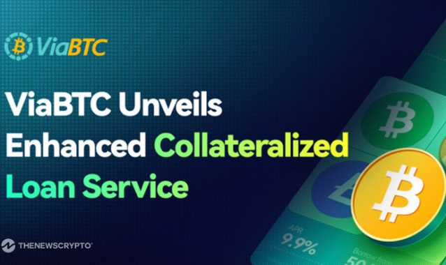 ViaBTC Unveils Enhanced Collateralized Loan Service for Global Miners