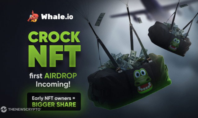 Whale.io Confirms First Airdrop for Crock Dentist NFT Holders