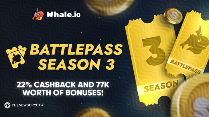 Whale.io Launches Battlepass Season 3, Featuring $77,000 in Crypto Casino Rewards