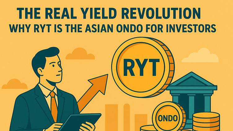 The Real Yield Revolution: Why RYT Is the Asian Ondo for Investors The Real Yield Revolution: Why RYT Is the Asian Ondo for Investors