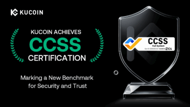 KuCoin Achieves CCSS Certification, Setting New Benchmark in Crypto Security
