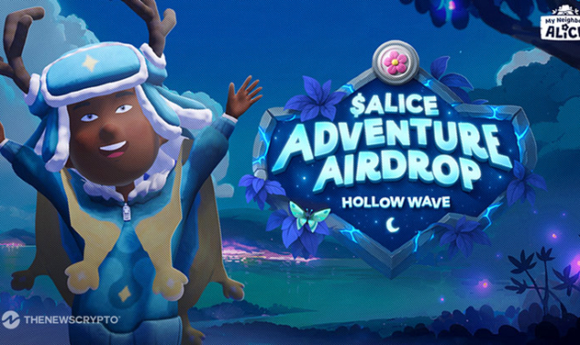 $ALICE Adventure Airdrop Enters Final 'Hollow Wave' With $250,000 Prize Pool Up for Grabs
