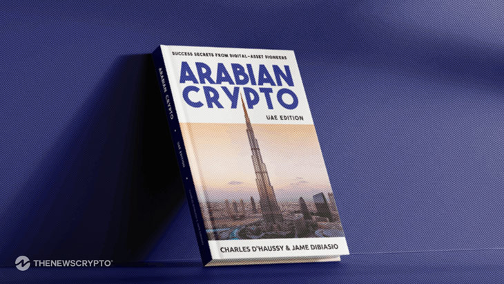 'Arabian Crypto' Book Showcases UAE’s Rise as a Global Digital-Asset Powerhouse