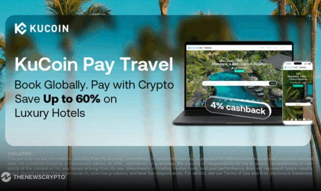 KuCoin Pay Launches Global Crypto Travel Platform with Entravel