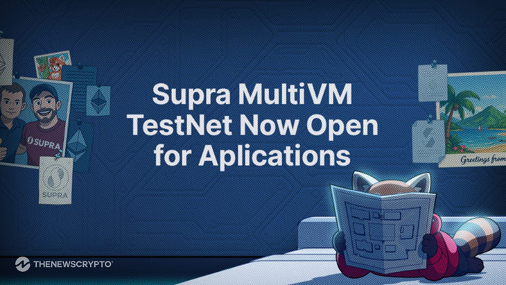 MultiVM Support Now Live On A Supra Testnet, Expanding To EVM Compatibility